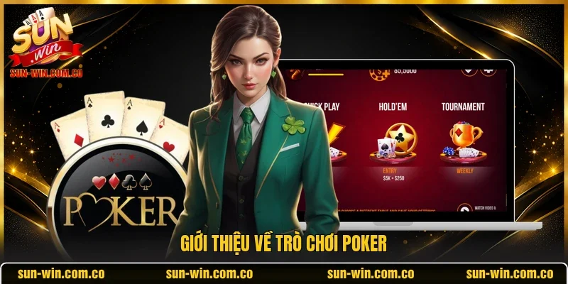 Giới thiệu về trò chơi poker